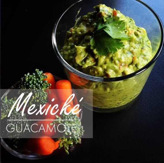 Guacamole /mexick/